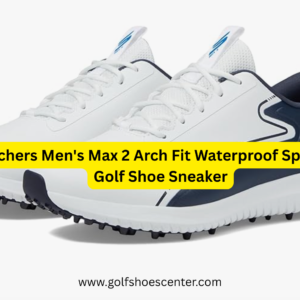 Skechers Men’s Max 2 Arch Fit Waterproof Spikeless Golf Shoe Sneaker