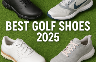 10 Best Golf Shoes 2025 Men & Women: Top Picks for Comfort, Performance & Style