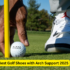 How to Choose the Best Golf Shoes with Arch Support: A Complete Buyer’s Guide